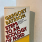 Steps to an Ecology of Mind by Gregory Bateson