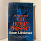 An Inquiry into the Human Prospect by Robert L. Heilbroner