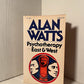 Psychotherapy East & West by Alan Watts