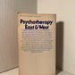 Psychotherapy East & West by Alan Watts