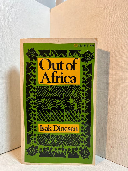 Out of Africa by Isak Dinesen