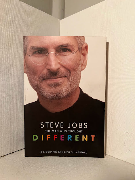 Steve Jobs The Man Who Thought Different