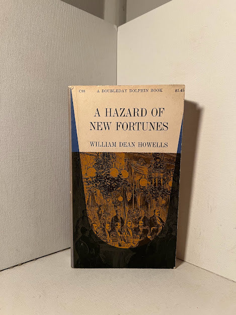 A Hazard of New Fortunes by William Dean Howells