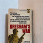 Gresham's War by William Crawford