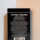 Six Major Tragedies by William Packard