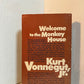 Welcome to the Monkey House by Kurt Vonnegut