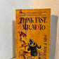 Think Fast, Mr. Moto by John P. Marquand