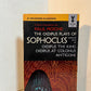 The Oedipus Plays of Sophocles
