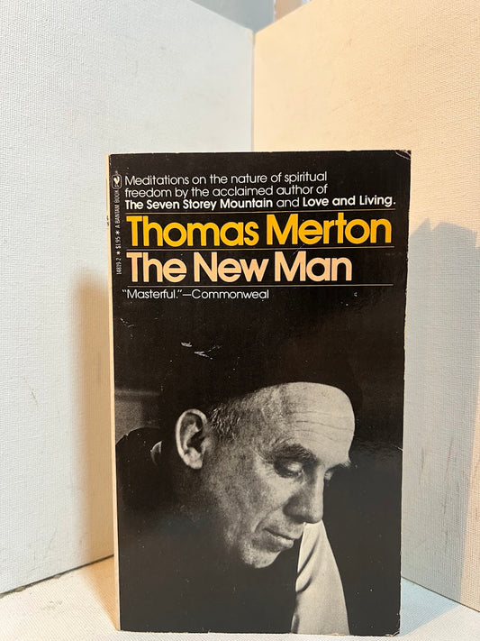 The New Man by Thomas Merton