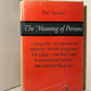 The Meaning of Persons by Paul Tournier