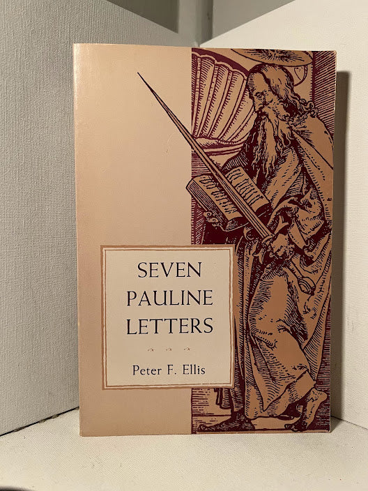 Seven Pauline Letters edited by Peter F. Ellis