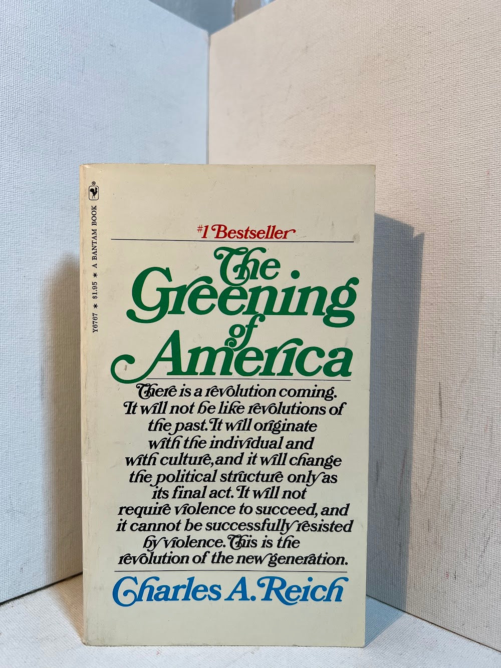 The Greening of America by Charles A. Reich