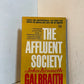 The Affluent Society by John Kenneth Galbraith