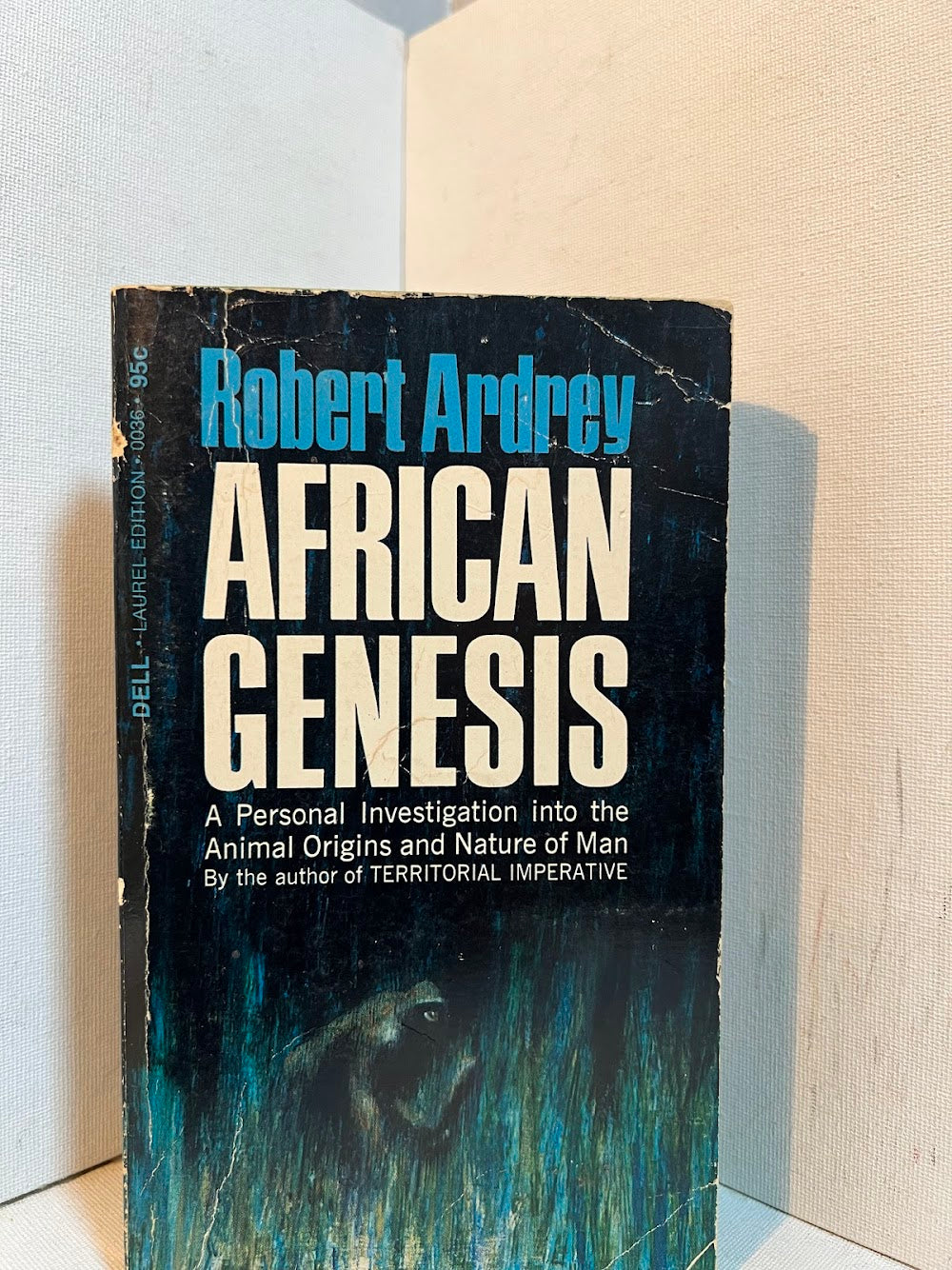 The Territorial Imperative and African Genesis by Robert Ardrey