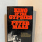 King of the Gypsies by Peter Maas