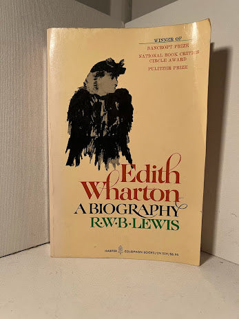 Edith Wharton: A Biography by R.W.B. Lewis