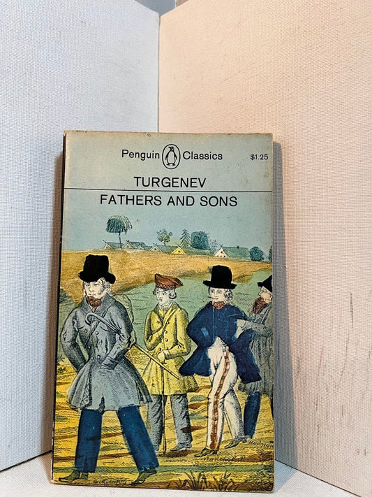 Fathers and Sons by Ivan Turgenev