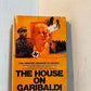 The House on Garibaldi Street by Isser Harel