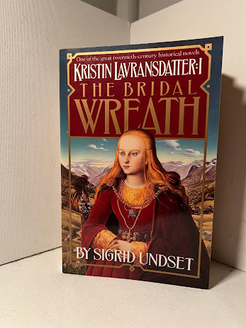 Kristin Lavransdatter by SIgrid Undset