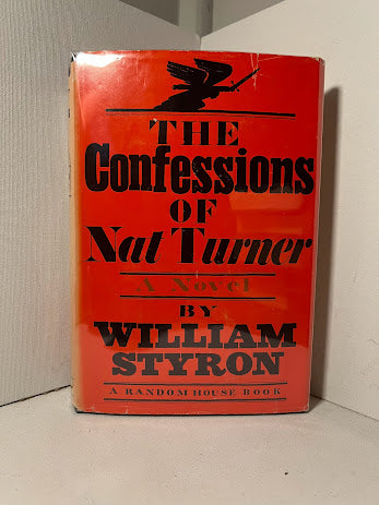 The Confessions of Nat Turner by William Styron