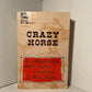 Crazy Horse by Mari Sandoz