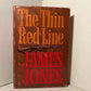 The Thin Red Line and Whistle by James Jones