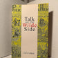 Talk on the Wilde Side by Ed Cohen