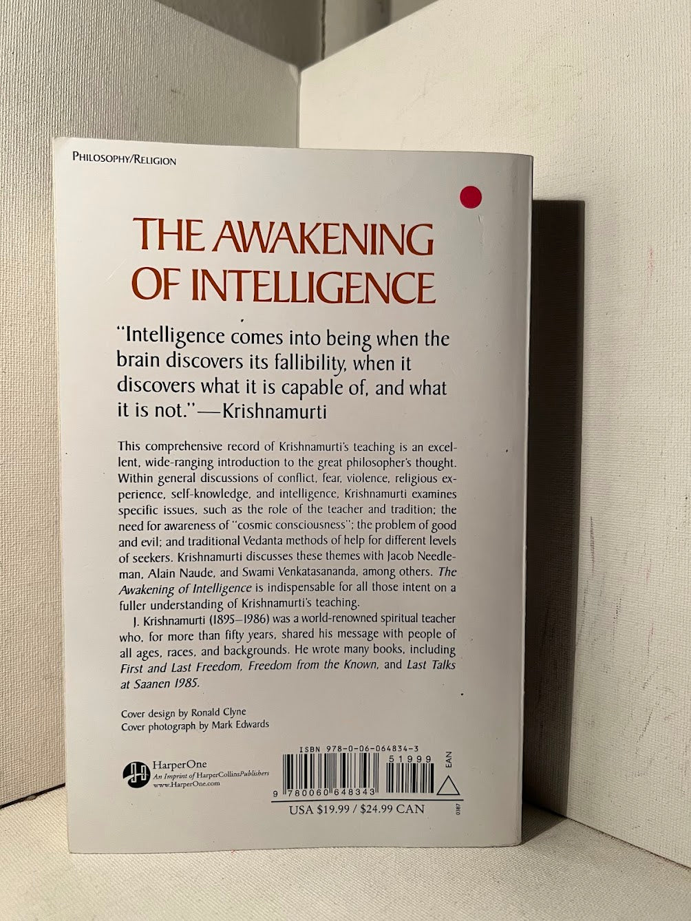 The Awakening of Intelligence by J. Krishnamurti