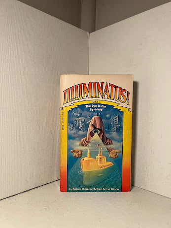 The Illuminatus Trilogy by Robert Shea and Robert Anton Wilson