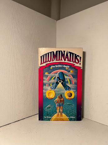 The Illuminatus Trilogy by Robert Shea and Robert Anton Wilson