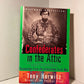 Confederates in the Attic by Tony Horowitz