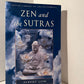 Zen and the Sutras by Albert Low