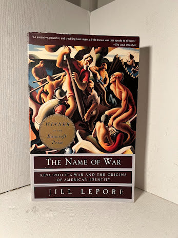 The Name of War by Jill Lepore