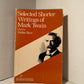 Selected Shorter Writings of Mark Twain
