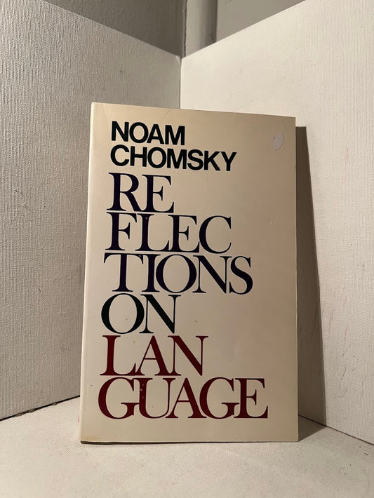 Reflections on Language by Noam Chomsky