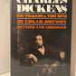 Charles Dickens His Tragedy & Triumph by Edgar Johnson