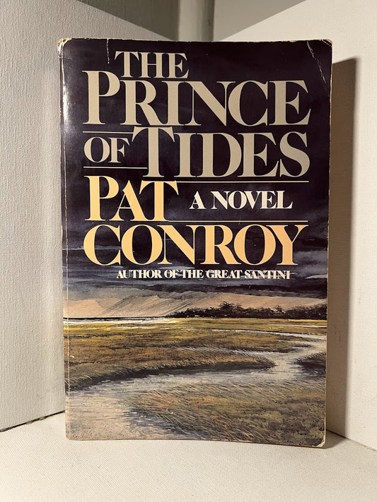 The Prince of Tides by Pat Conroy