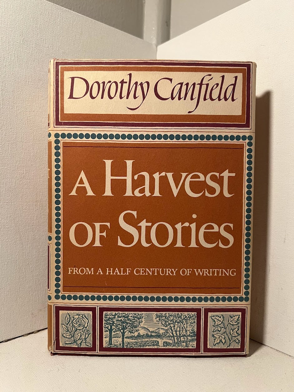 A Harvest of Stories by Dorothy Canfield