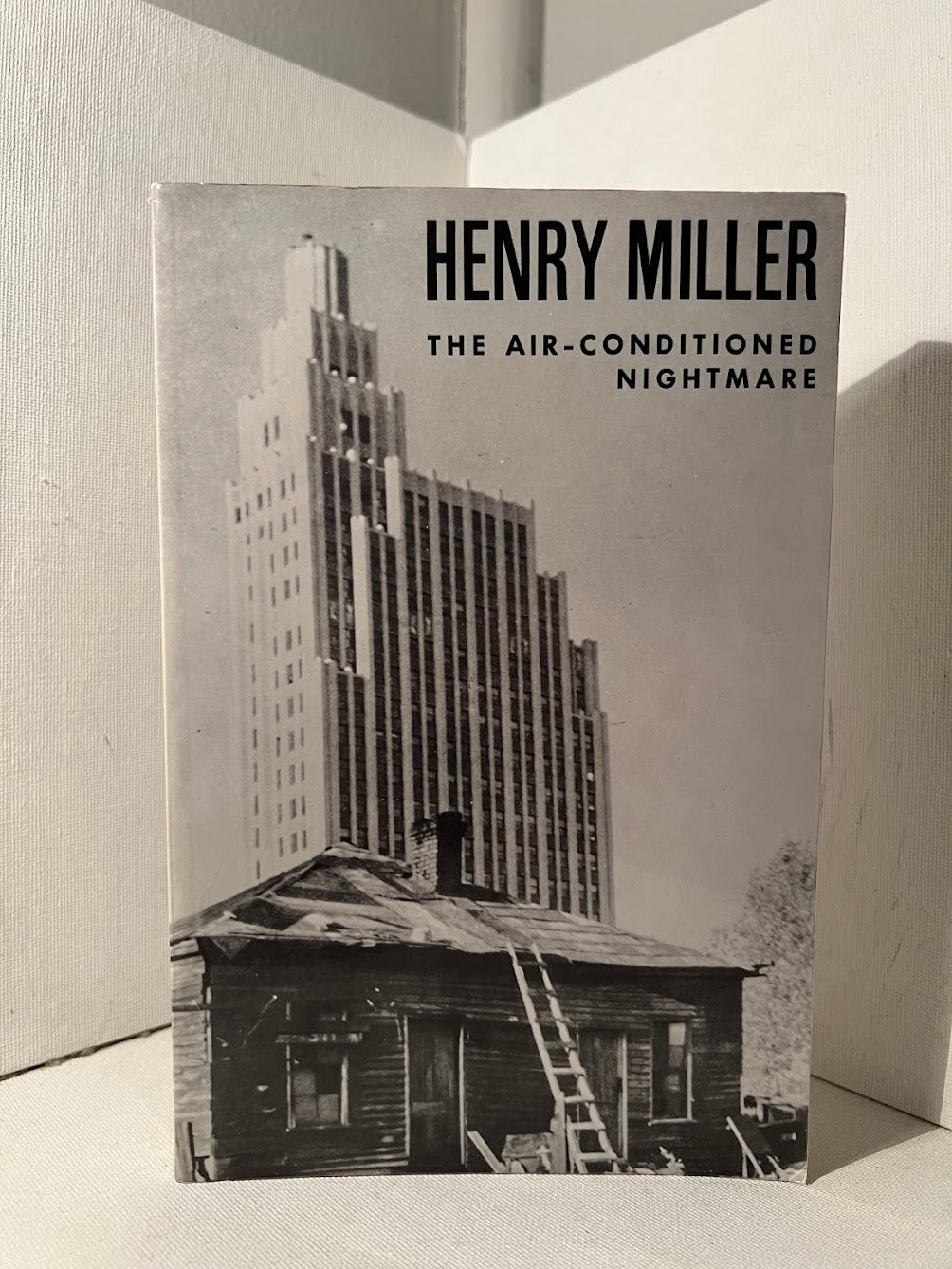 The Air-Conditioned Nightmare by Henry Miller