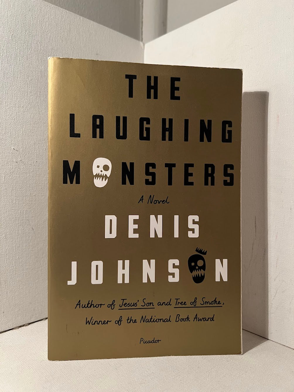 The Laughing Monsters by Denis Johnson