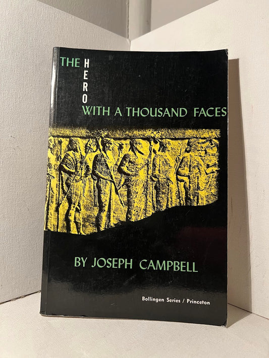 The Hero With A Thousand Faces by Joseph Campbell