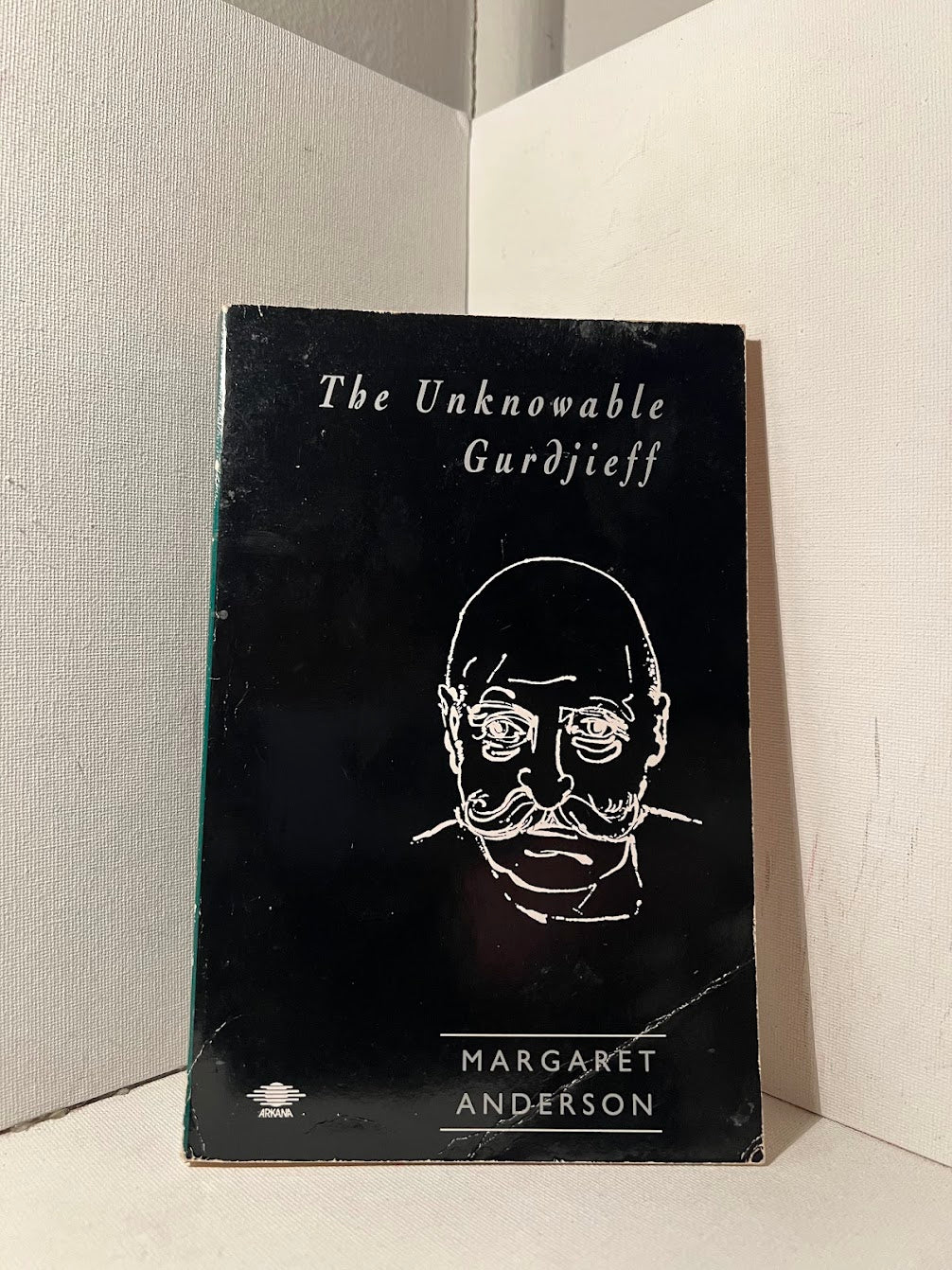 The Unknowable Gurdjieff by Margaret Anderson