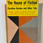 The House of Fiction edited by Caroline Gordon and Allen Tate