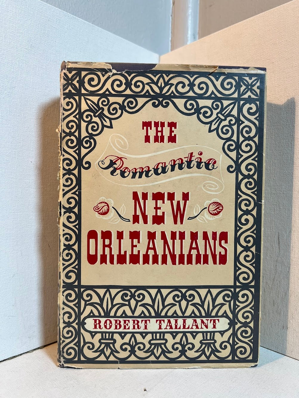 The Romantic New Orleanians by Robert Tallant