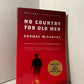No Country for Old Men by Cormac McCarthy