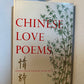 Chinese Love Poems illustrated by Seong Moy