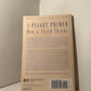 A Piaget Primer by Dorothy G. Singer and Tracey A. Revenson