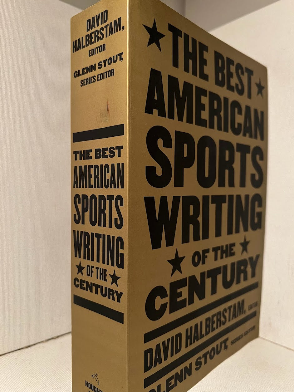 The Best American Sports Writing of the Century edited by David Halberstam