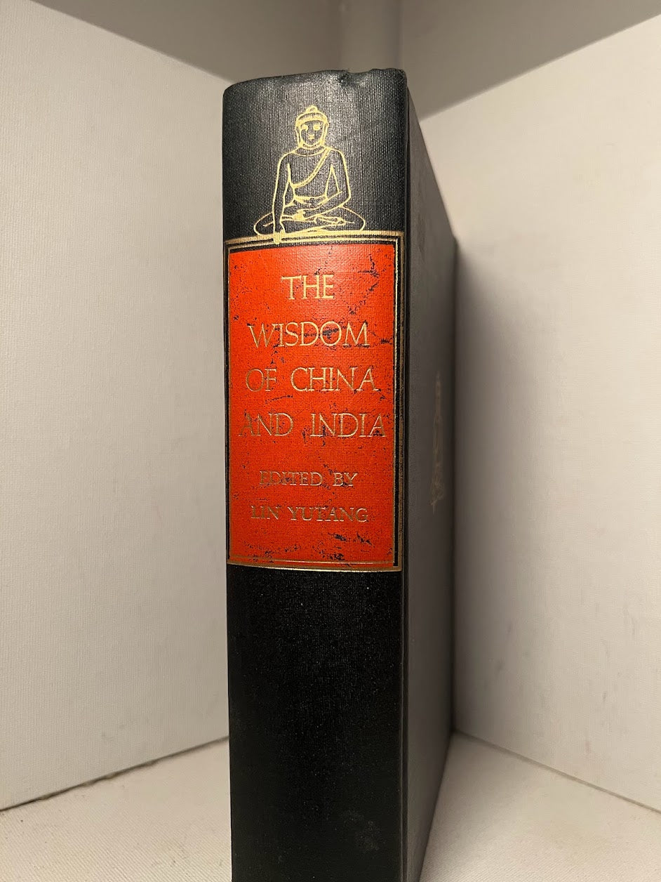 The Wisdom of China and India edited by Lin Yutang