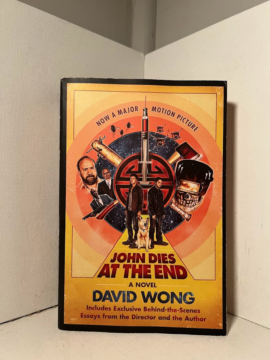 John Dies at the End by David Wong